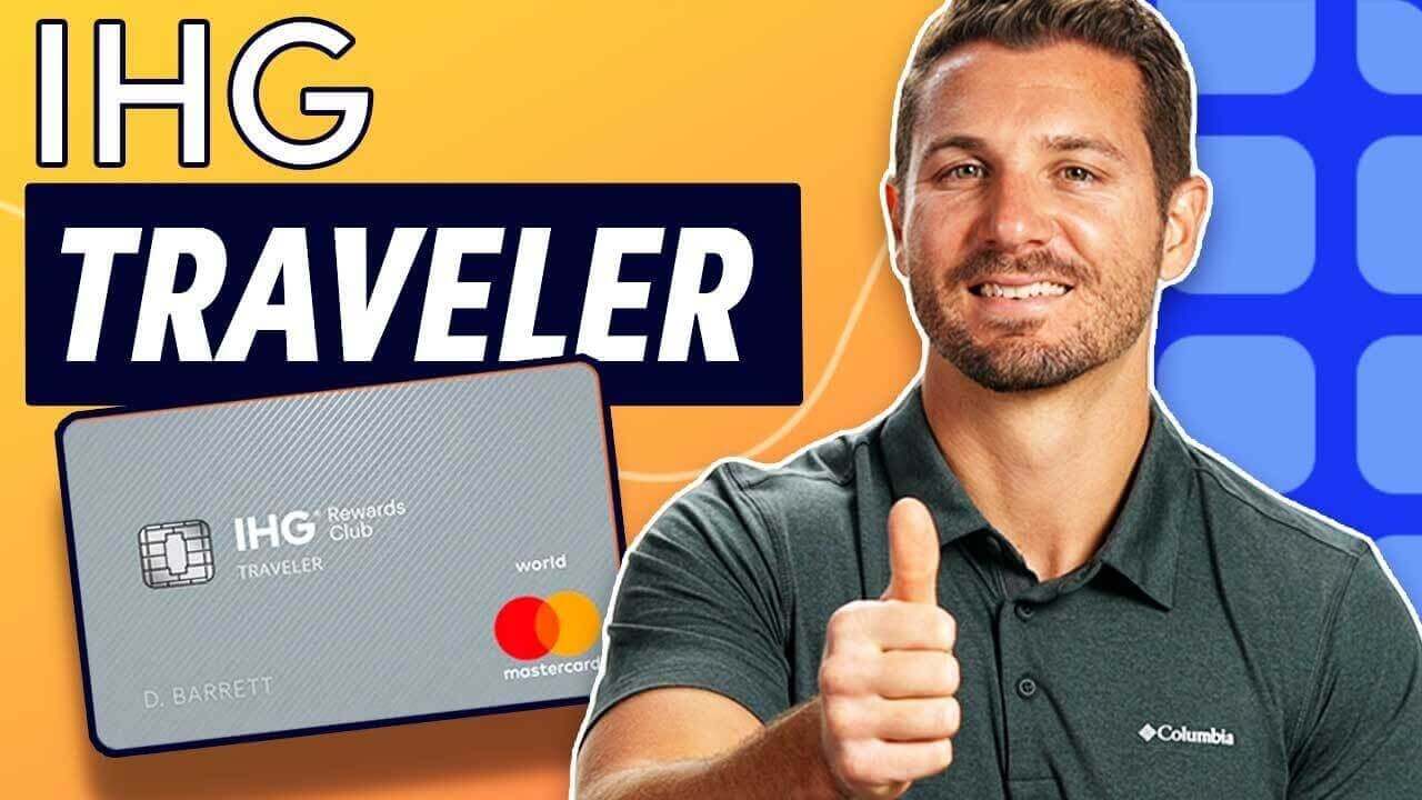 IHG® Rewards Traveler Credit Card Review 